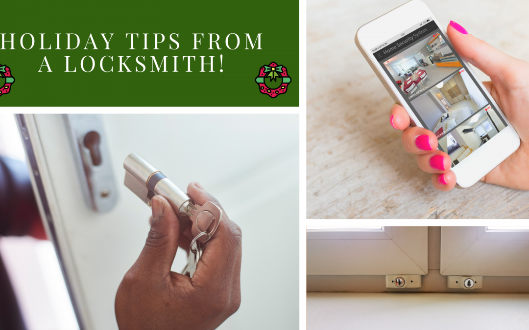Holiday Tips from a Locksmith!