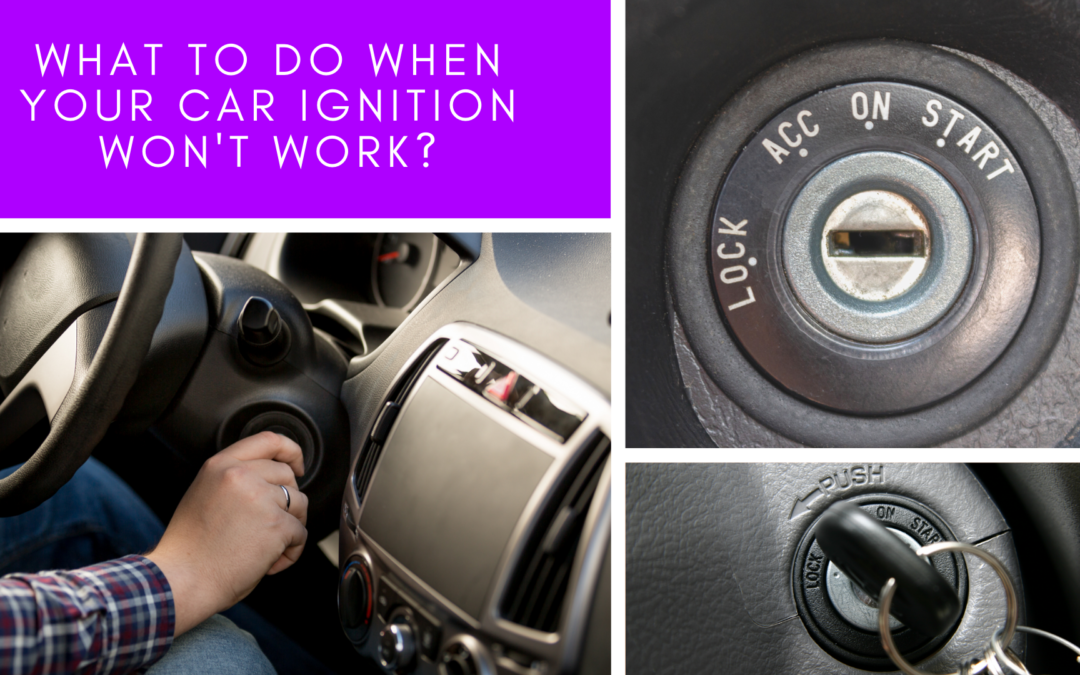 What to do when your Car Ignition won't work